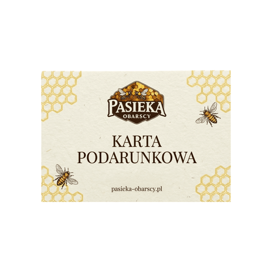 E - Karta podarunkowa - Pasieka Obarscy