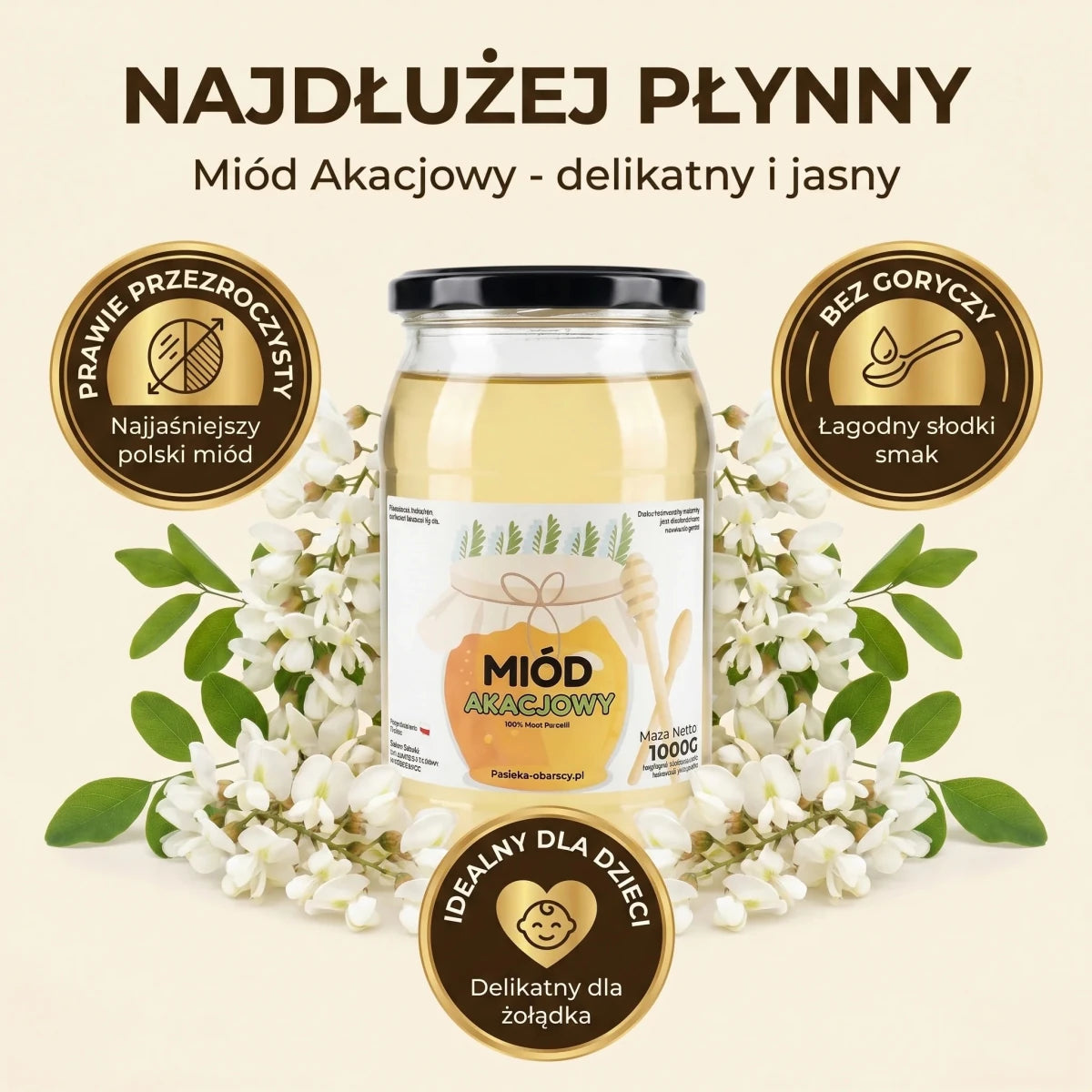 Miód Akacjowy 1000g - Pasieka Obarscy