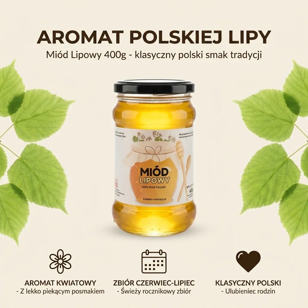Miód Lipowy 400g - Pasieka Obarscy