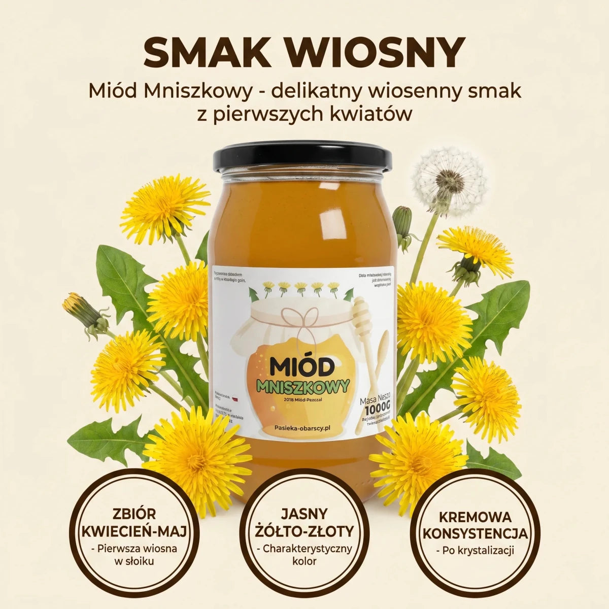 Miód Mniszkowy 1000g - Pasieka Obarscy